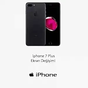 Iphone 7 Plus Ekran Değişimi