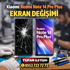 Xiaomi Redmi Note 14 Pro Plus Ekran Değişimi