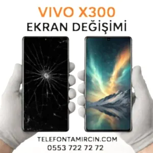 Vivo X300 Ekran Değişimi